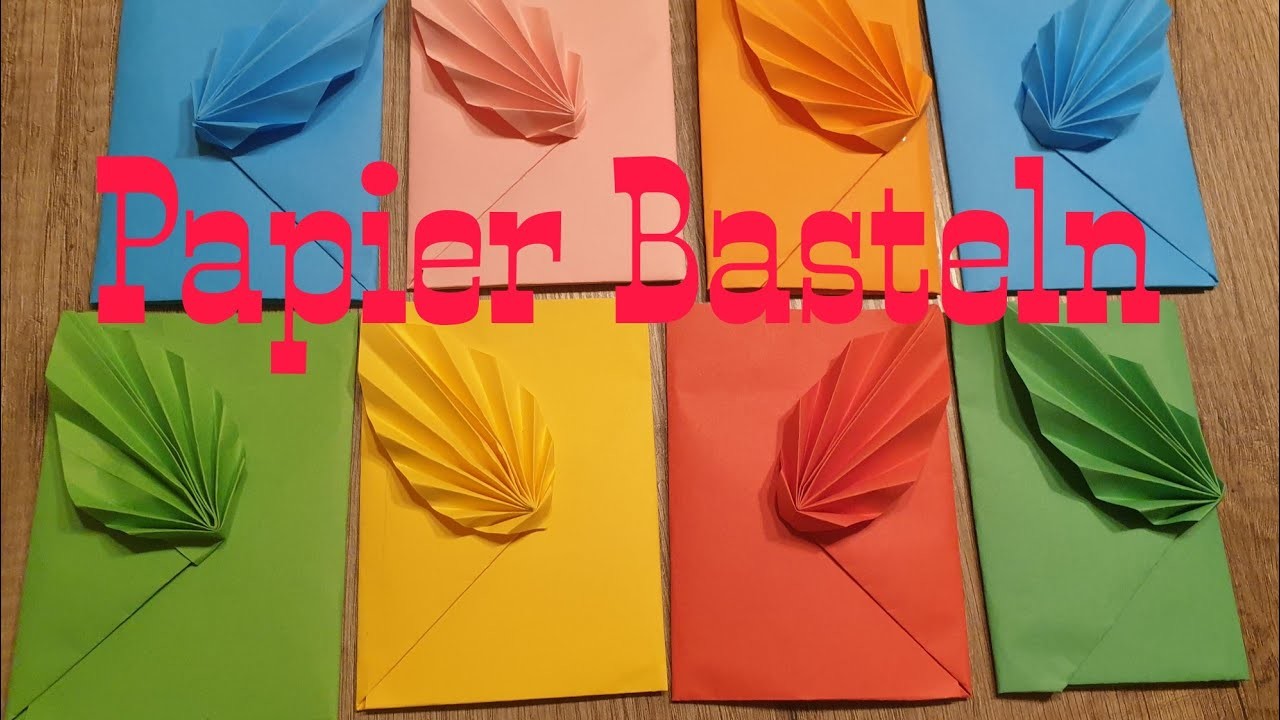 Basteln mit Papier Tutorial