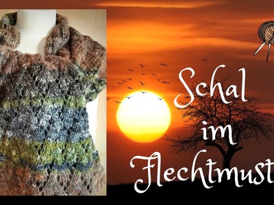 Breiter Schal mit Flechtmuster - gestrickt