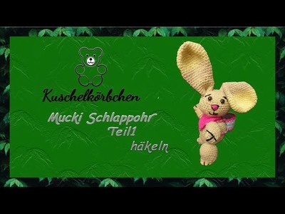 Mucki Schlappohr Teil1