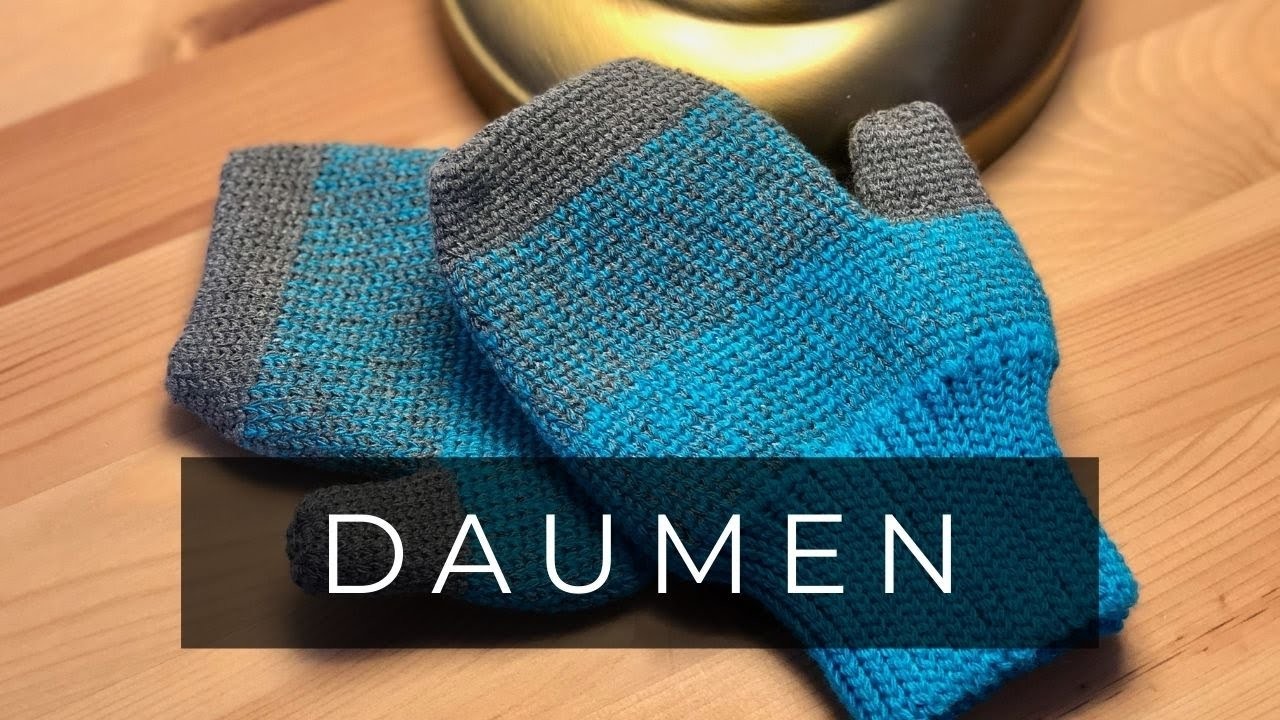 Fäustlinge Häkelanleitung  - Daumen - Woolpedia®