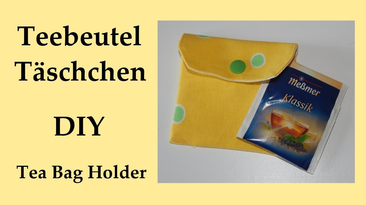 Teebeutel Täschchen - Tutorial - Tea Bag Holder - Free Pattern
