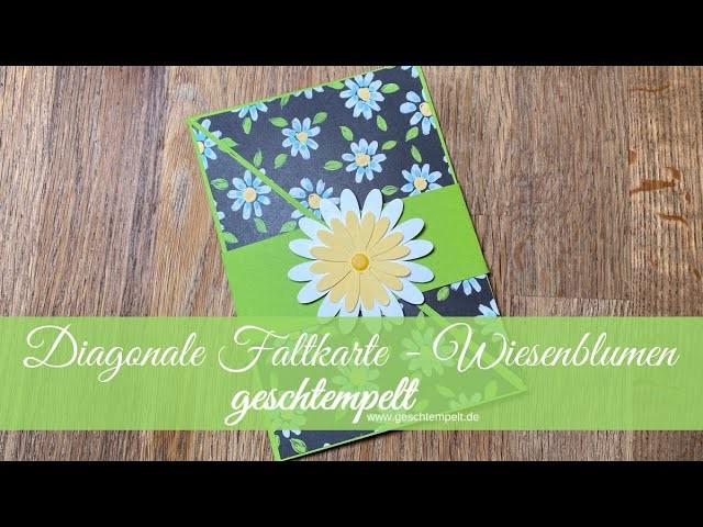 Diagonale Klappkarte Wiesenblumen   eine Anleitung mit den Produkten von Stampin´Up!