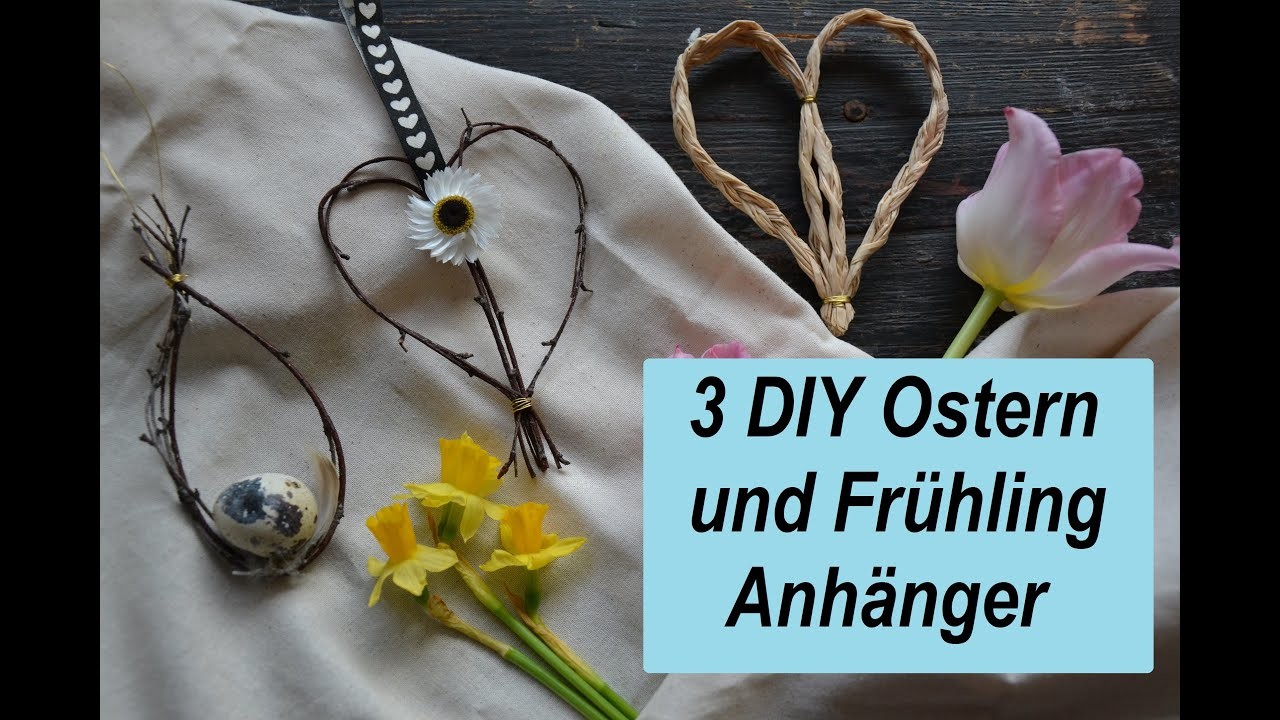 DIY * Deko für Frühling und Ostern * Natur-Anhänger aus Birkenzweigen und Bast * Herz und Osterei *