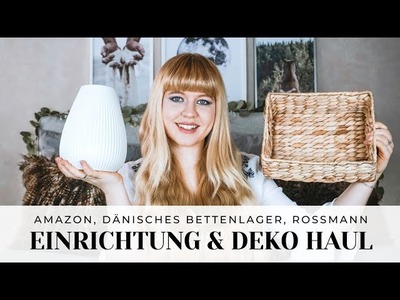 EINRICHTUNG & DEKO HAUL | Amazon, Dänisches Bettenlager & Rossmann Haul