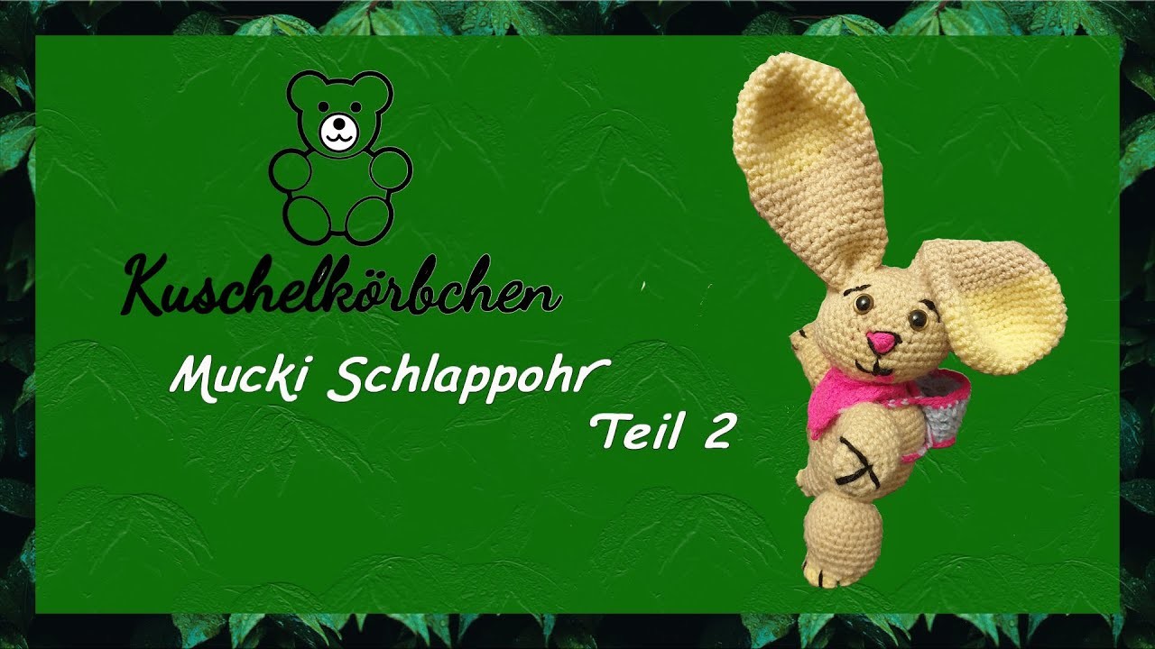 Mucki Schlappohr Teil 2
