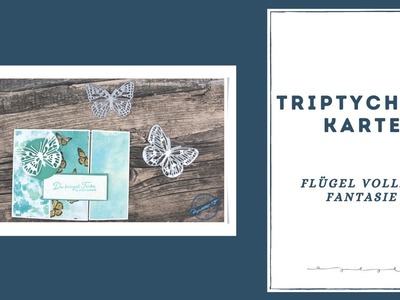 Anleitung #415: 3er Combo #1 | Fun Fold (Triptychon) Karte - Butterfly Brilliance