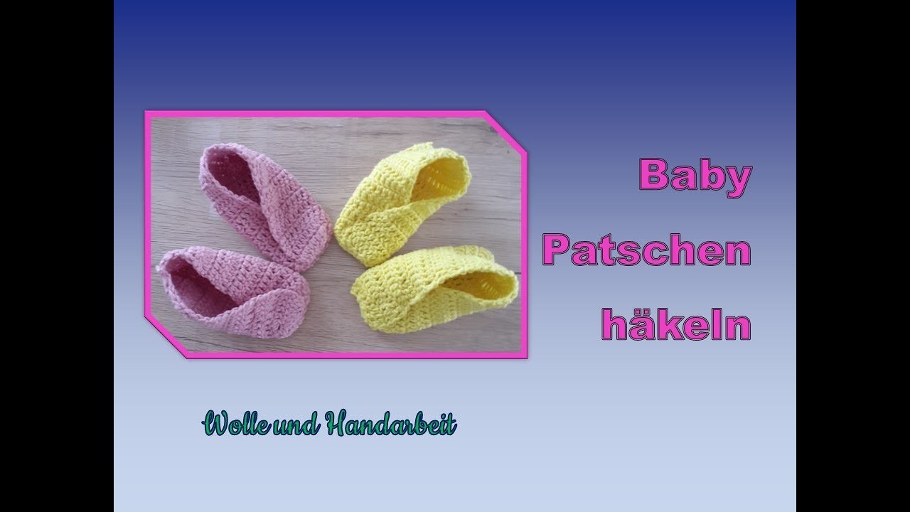 Baby Patschen häkeln