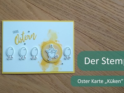 Oster Karte "Küken" | Der Stempler ~ Stampin Up!