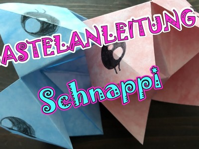 BASTELANLEITUNG ⭐️ So bastelt ihr einen SCHNAPPI ⭐️ Kinderleicht!