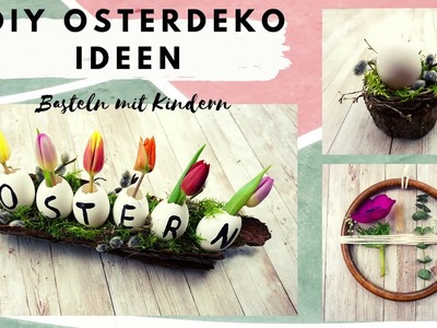 DIY Ideen Osterdeko zum selber machen, Basteln mit Kindern, DIY Deko Ideen 2021 | Karlina Kunterbunt