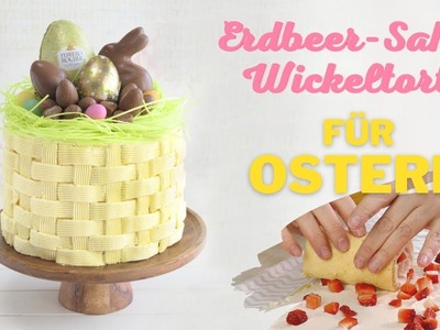 Erdbeer-Sahne-Wickeltorte für Ostern ????| mit Korbmuster