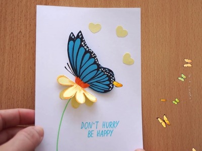 Schmetterling Grußkarte basteln mit Lena???? Butterfly card diy - Greeting card -Don't hurry - be happy