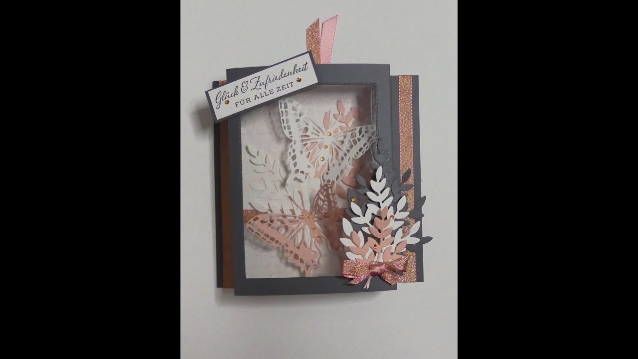 Stampin up super schöne Fenster Karte mit dem Stanzset Fabelhafte Falter