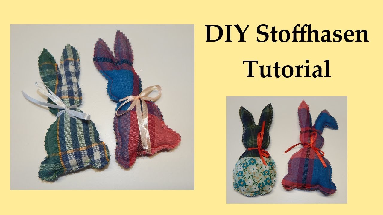 2 Varianten DIY Stoffhasen - Deco Hasen - Tutorial