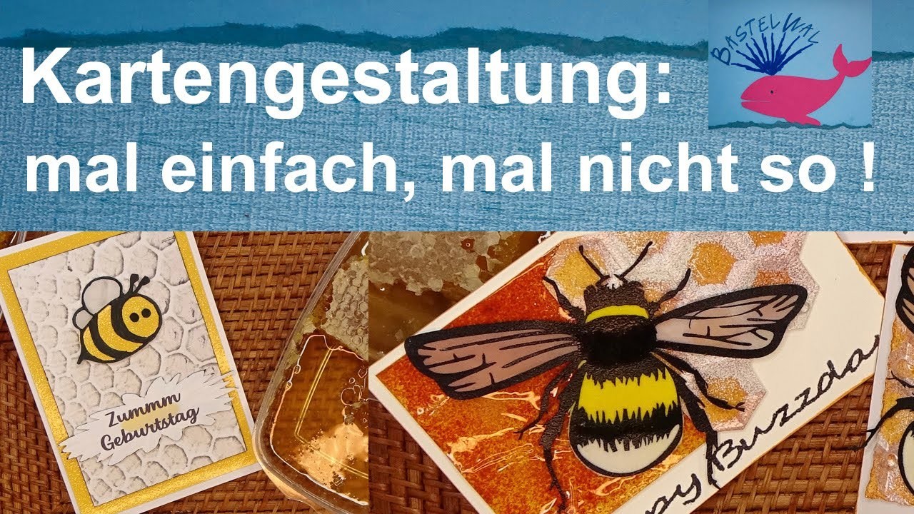 Bienenkarte Basteln mit einfachstem Werkzeug, oder darf es etwas mehr sein?
