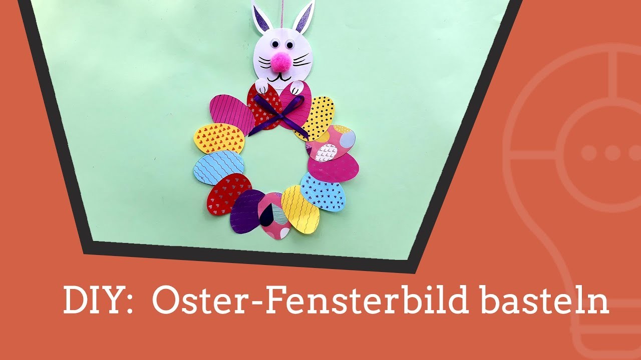 DIY: ein Oster-Fensterbild basteln