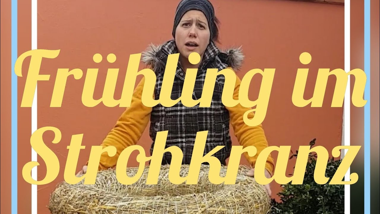 Frühling im Strohkranz- DIY
