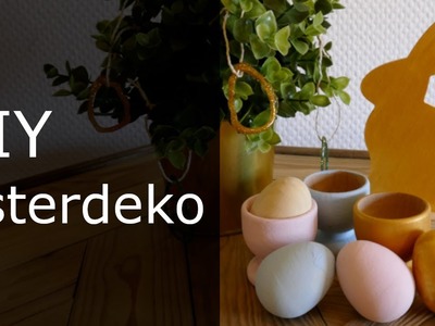 Osterdeko DIY | Dekoration für Ostern basteln | markenbaumarkt24