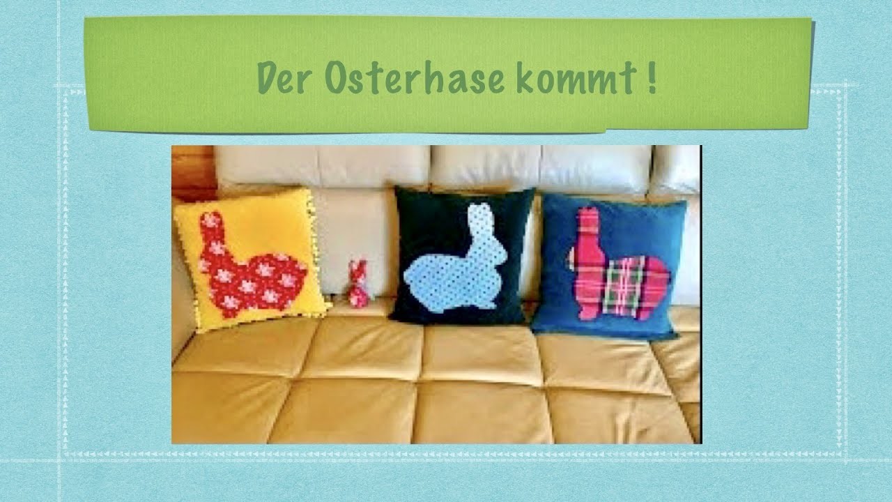 OSTERHASEN KISSEN ???? SELBST NÄHEN. OSTERDEKO DIY