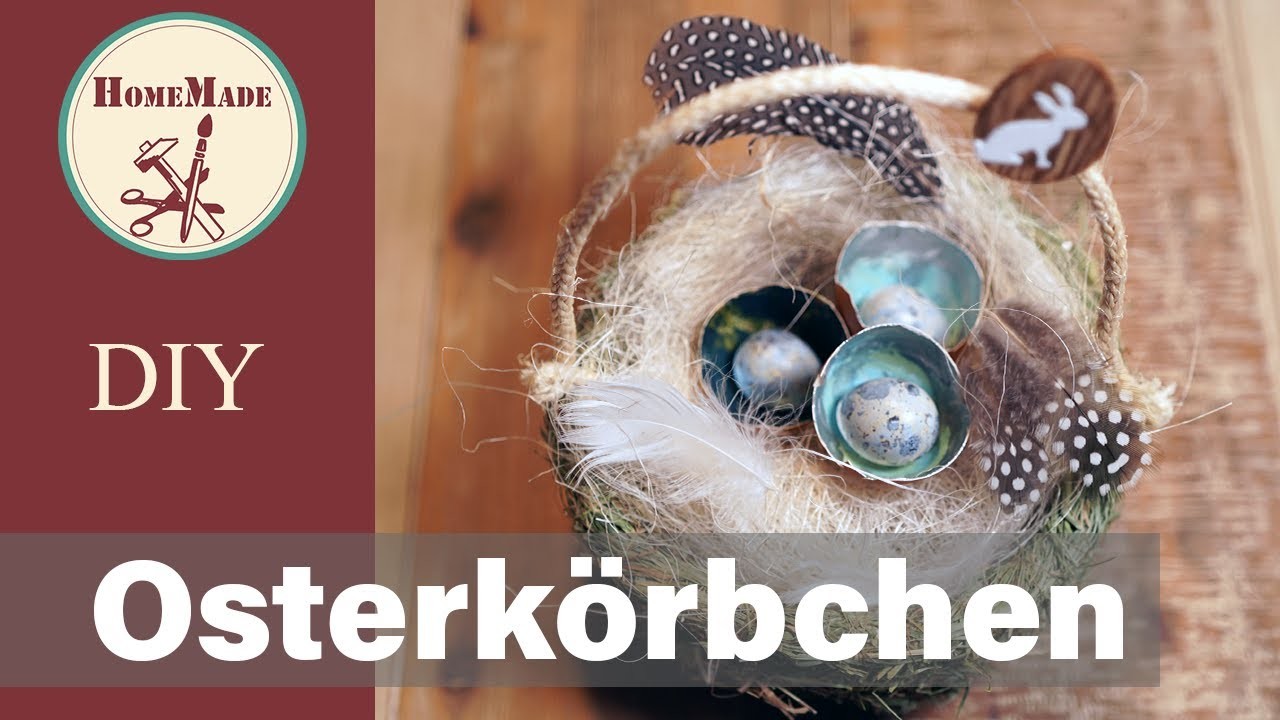 Osterkörbchen – Osternester aus Naturmaterialien | 3 Ideen zum Selber Machen | Easter Baskets | DIY