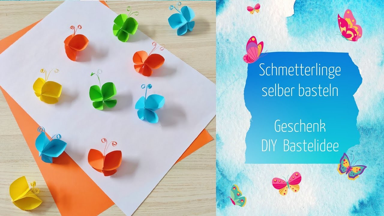 Schmetterling basteln mit Papier - Basteltipps - DIY Schmetterlinge - Geschenk falten - Bastelideen