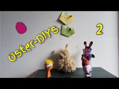 4 einfache DIYs für Ostern | Teil 2