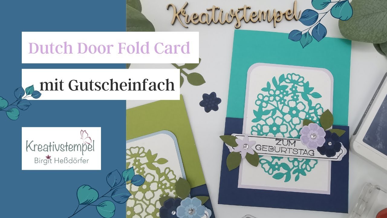 Anleitung Dutch Door Fold Card basteln Geburtstagskarte mit Geldfach. Gutscheinkarte mit Stampin Up