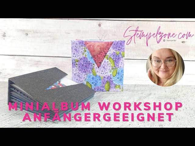 Bastelworkshop To Go | Minialbumworkshop für Anfänger