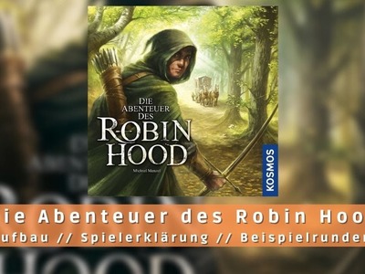 Brettspielfreunde Rhein Sieg. Die Abenteuer des Robin Hood. Aufbau, Erklärung, Tutorial (Kosmos)