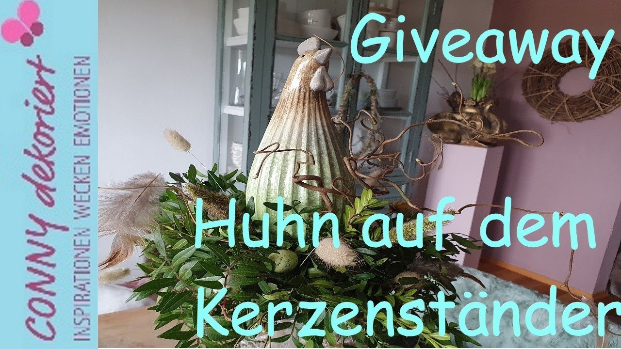 Oster Giveaway  | Huhn auf dem Kerzenständer und natürlicher Deko