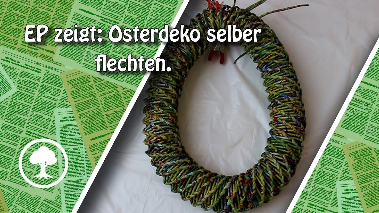 Osterkranz selber flechten, für Anfänger geeignet.