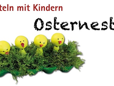 Osternest aus Eierschachtel - Basteln mit Kindern