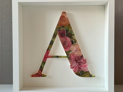 Quilling Letter A ~ Paper Art ~ Floral design