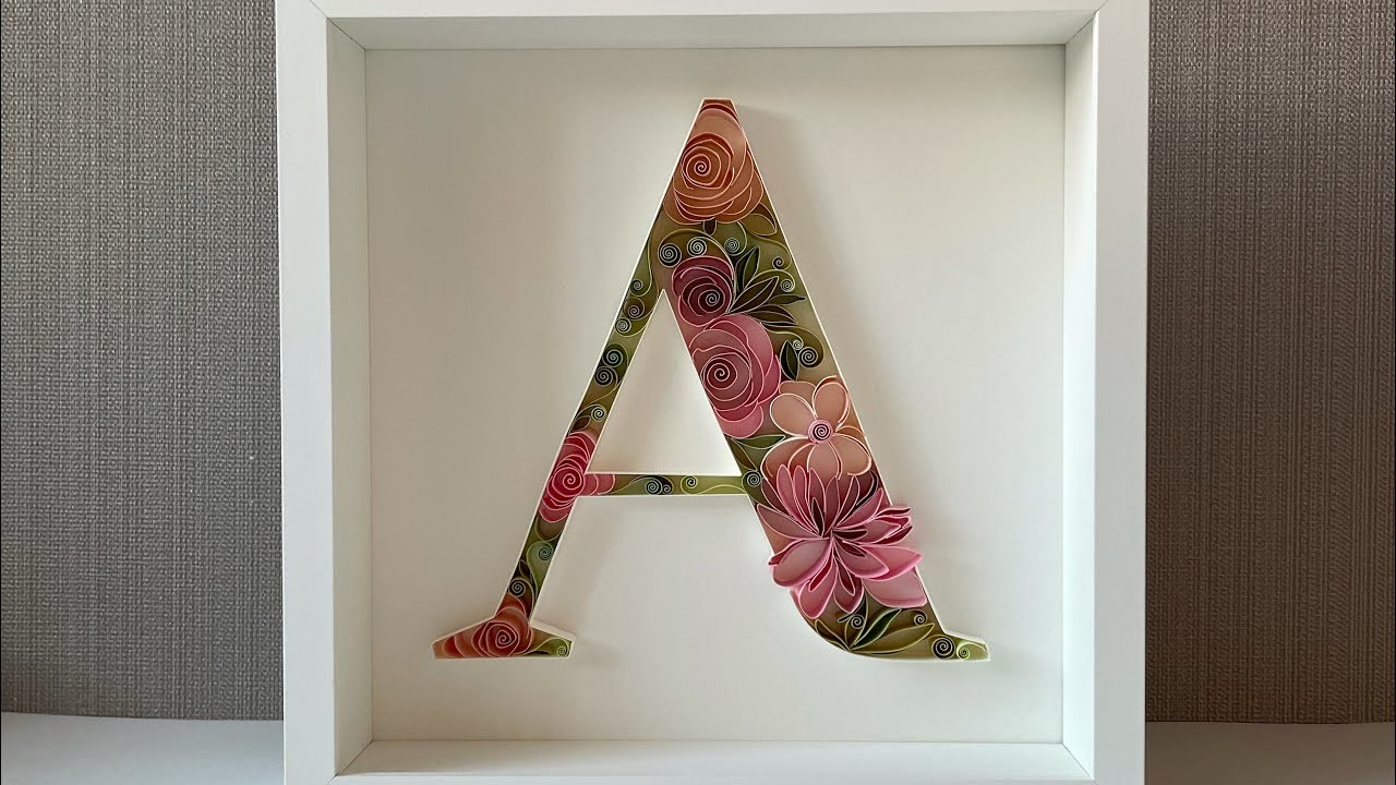 Quilling Letter A ~ Paper Art ~ Floral design