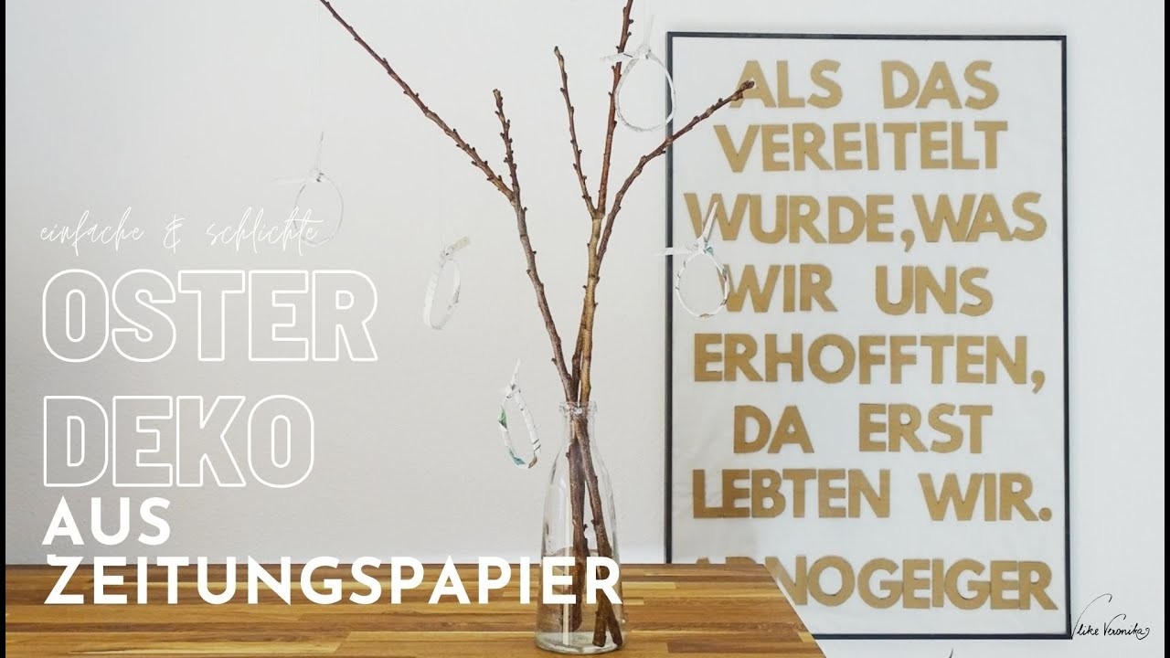 UPCYCLING. Einfache & schlichte Osterdeko aus Zeitungspapier selber basteln