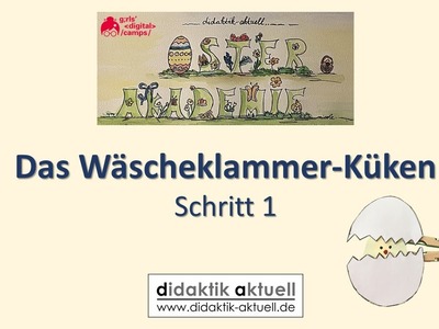 Wäscheklammer-Küken basteln - Schritt 1
