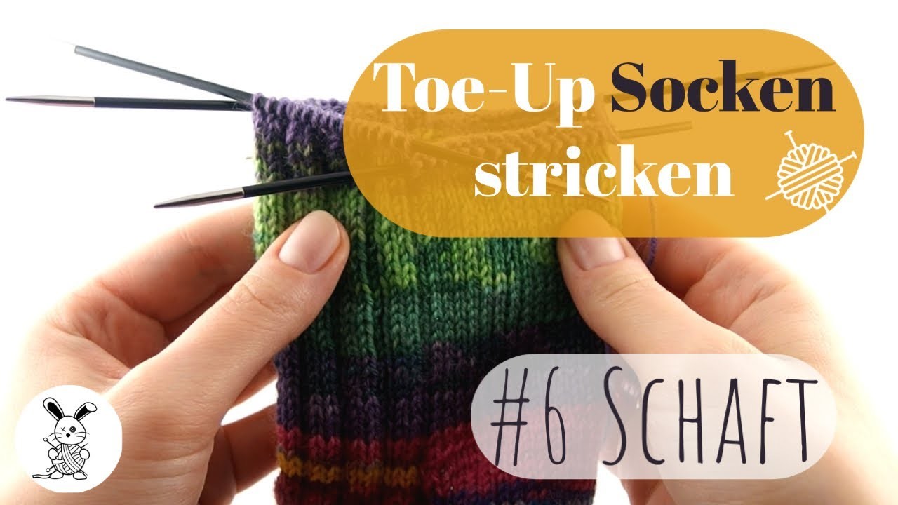 Wie stricke ich Toe-Up Socken? #6 Schaft