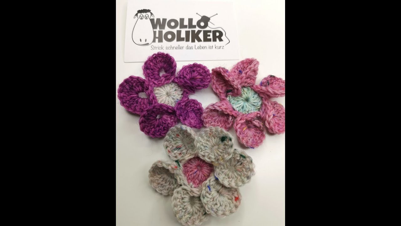 3D Häkelblumen häkeln mit Wolloholiker