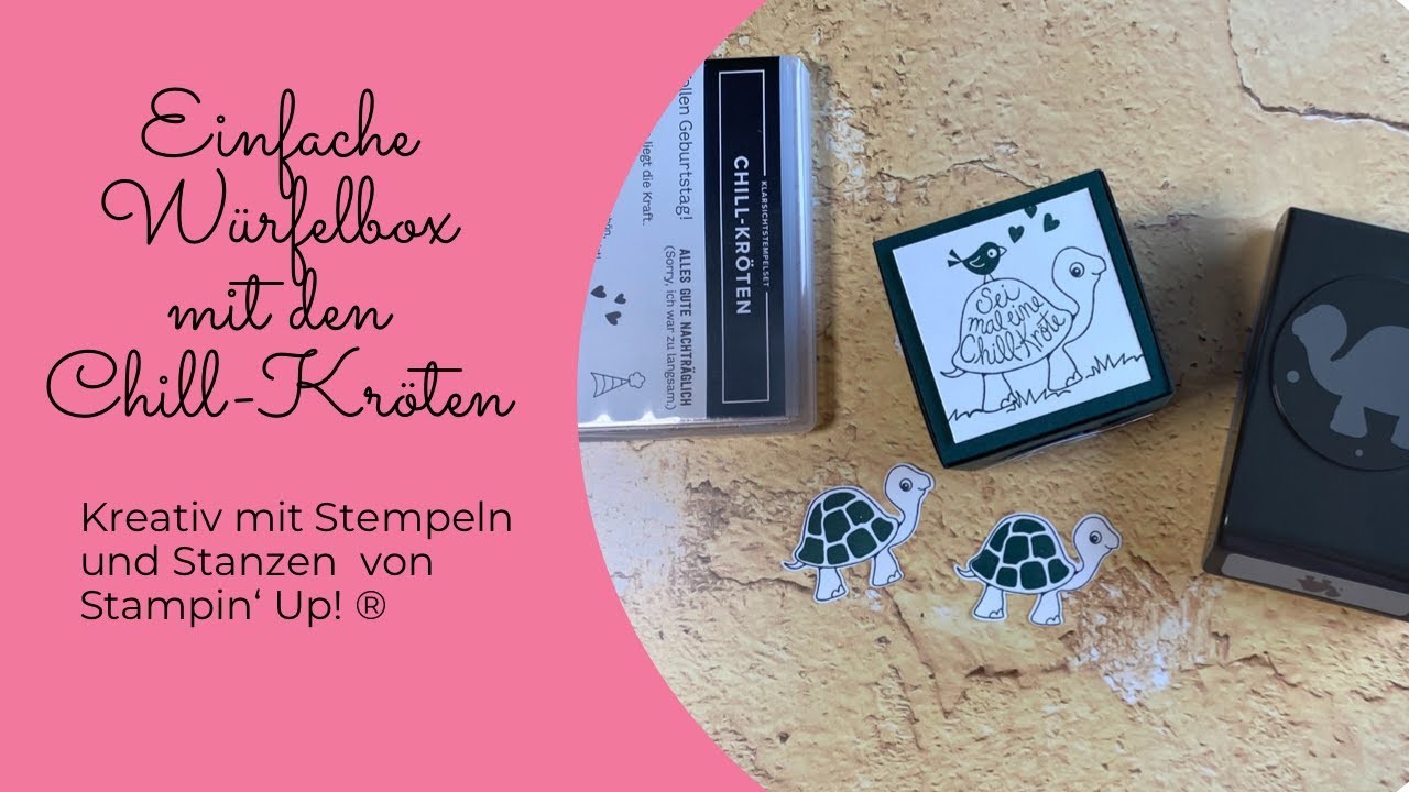 Einfache Würfelbox mit den Chill-Kröten von Stampin‘Up!®