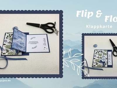 Flip & Flop Klappkarte | Tech-Karte | DSP Schöne Natur | Stampin' Up! | Geburtstag