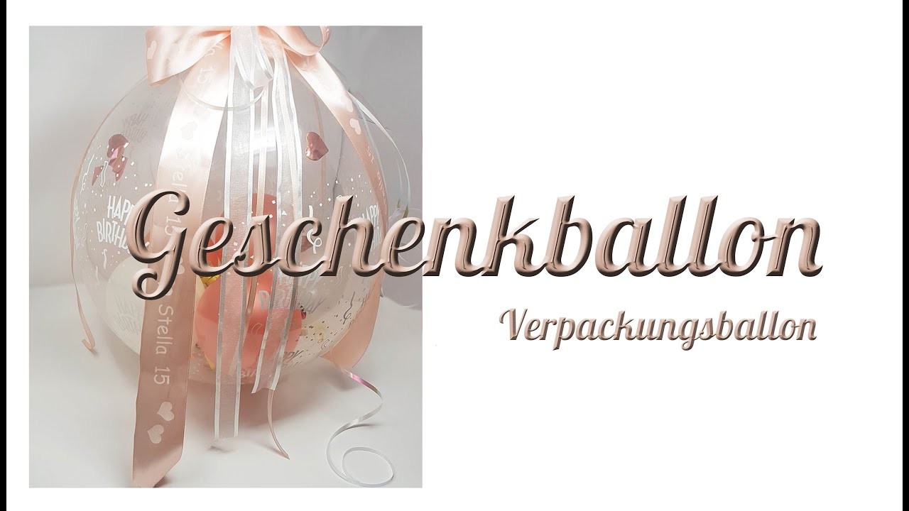 Geschenkballons | Verpackungsballons | eine originelle Verpackungsmethode, eine tolle Überraschung