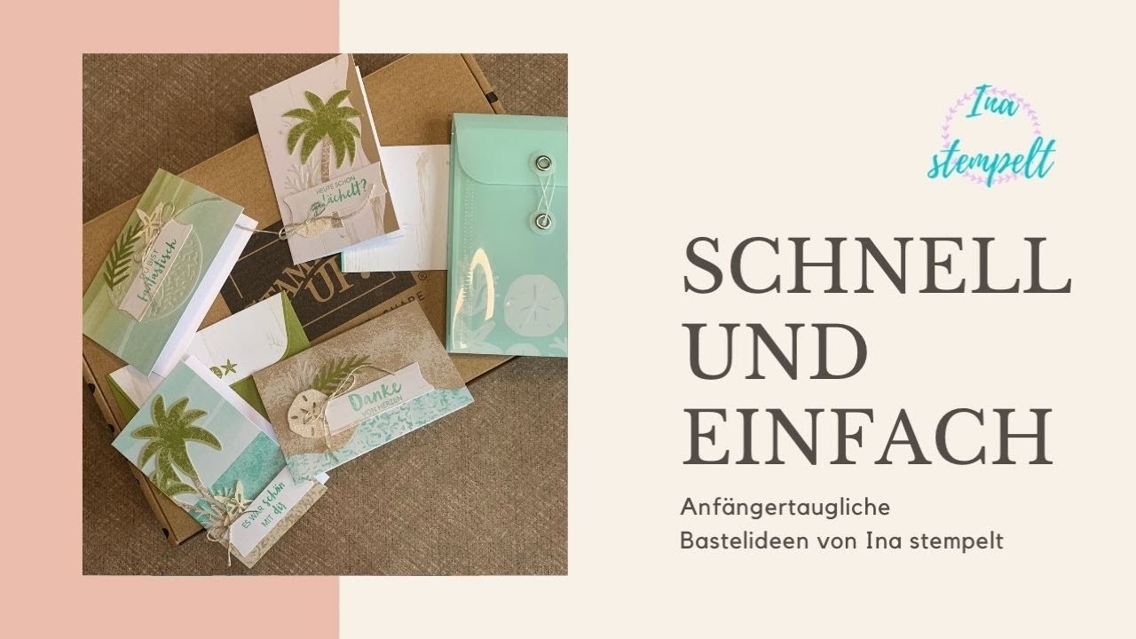 Schnell und Einfach | Bastelkits von stampinup | anfängertauglich | | Schritt für Schritt
