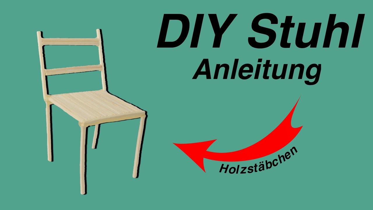 STUHL basteln aus HOLZSTÄBCHEN - DIY - Allerlei Channel