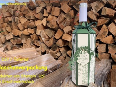 Tutorial.DIY:  Weinflaschenverpackung Dankesgrüsse .  Wine bottle box Thank you
