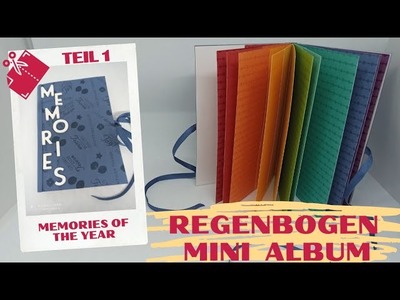 Wohin mit Erinnerungen? Anleitung Regenbogen Minialbum Teil 1 Stempelset Kreative Tage Stampin' Up!