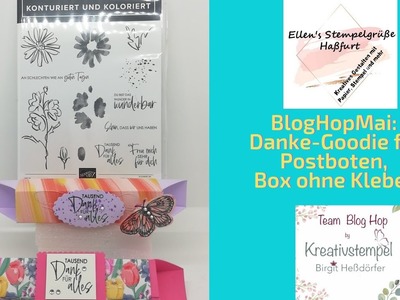 BlogHop Mai: eine Goodiebox ohne Kleben, ein Dankeschön für unsere Postboten