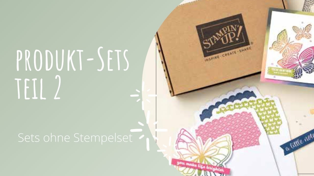 Set-Produktlinie Teil 2 | Stampin'Up! | ohne Stempelset