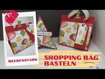 DIY Beerenstarke Shopping Bag basteln Stampin' Up! Anleitung