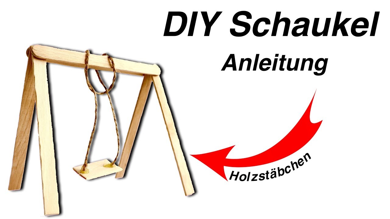 SCHAUKEL basteln aus HOLZSTÄBCHEN - DIY - Allerlei Channel