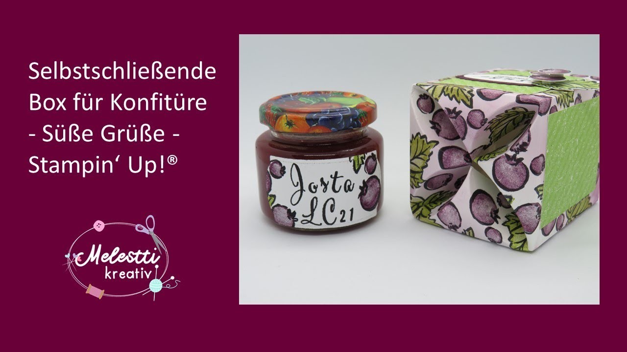 Selbstschließende Box für Konfitüre - Süße Grüße - BlogHop - Stampin' Up!®